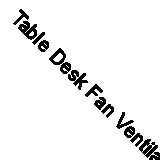 Table Desk Fan Ventilator Small Home Accessories 24 cm Portable Silver Ribble